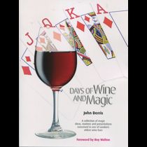 Days Of Wine And Magic (John Derris)