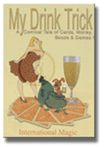 My Drink Trick (Oliver Mackenzie)