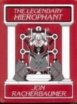 Hierophant (the Legendary) - Jon Racherbamer