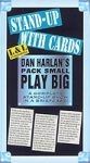 Dan Harlan's pack small, plays big - Volumes 1 - 9
