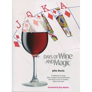 Days Of Wine And Magic (John Derris)